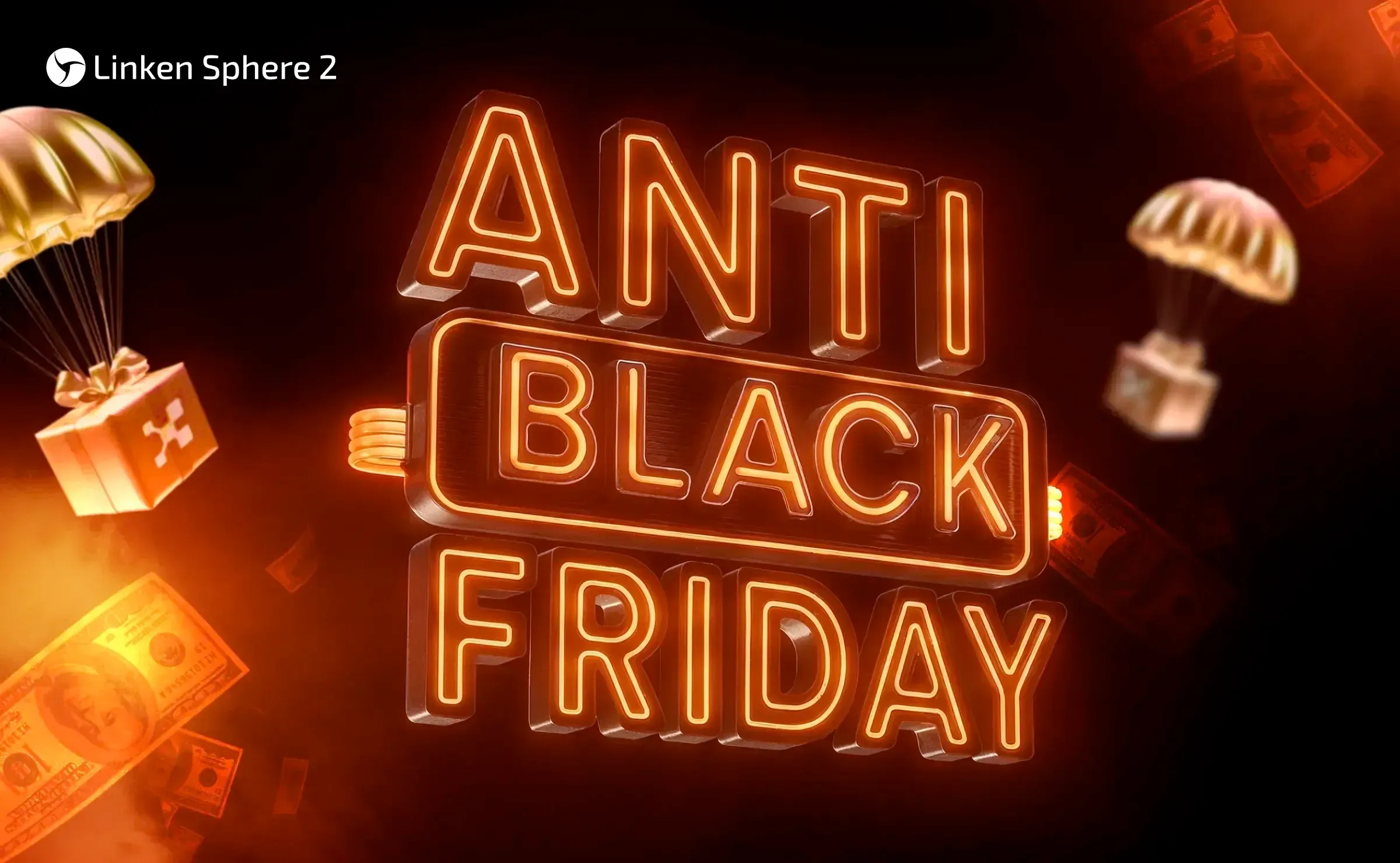 Anti Black Friday 2025 — Pague menos - obtenha mais anonimato
